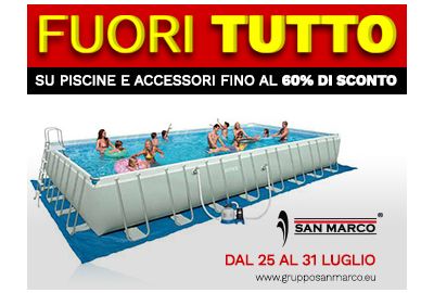 Arriva il fuori tutto su piscine e accessori