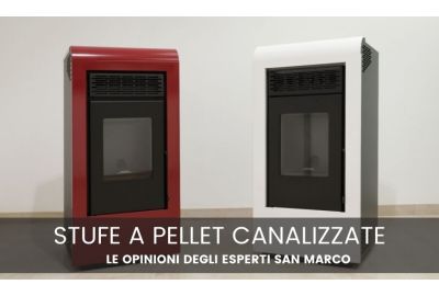 Stufe a pellet canalizzate, le opinioni degli esperti